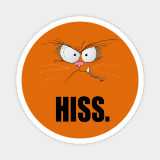 hiss, funny t-shirt cat design Magnet